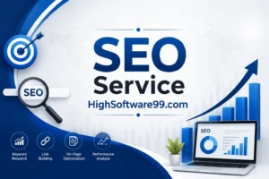 SEO Service HighSoftware99.com - Rank with Mahnoor