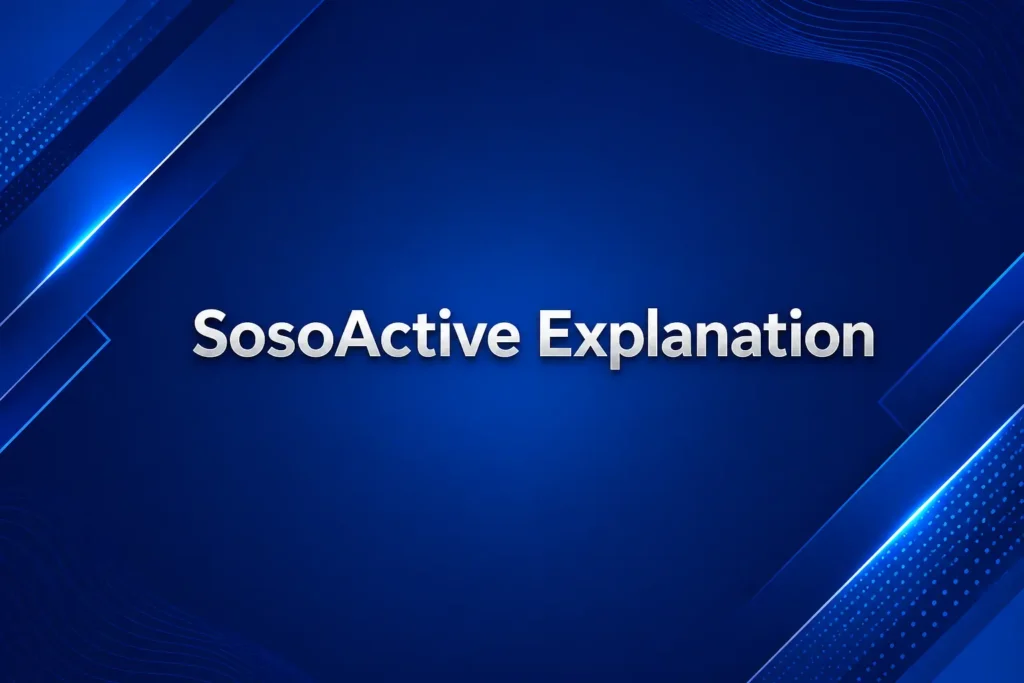 SosoActive Explanation