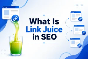 What Is Link Juice in SEO - Rank with Mahnoor