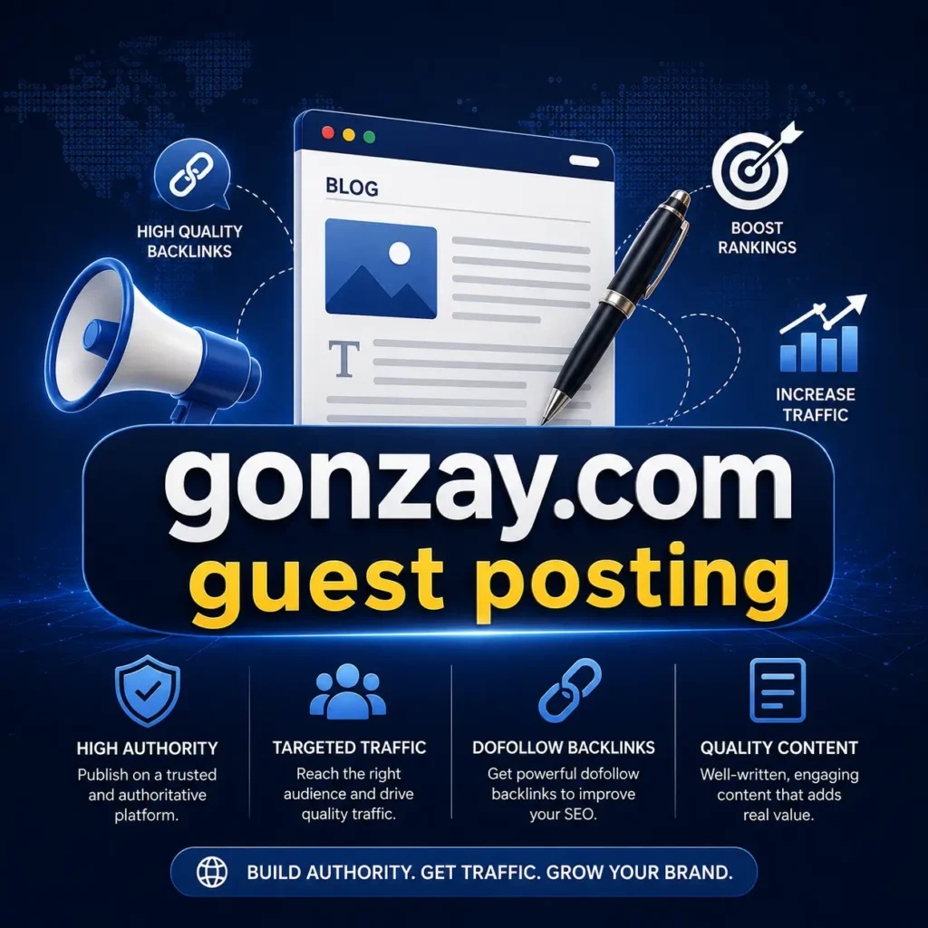 Gonzay.com Guest Posting