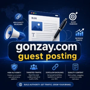 Gonzay.com Guest Posting
